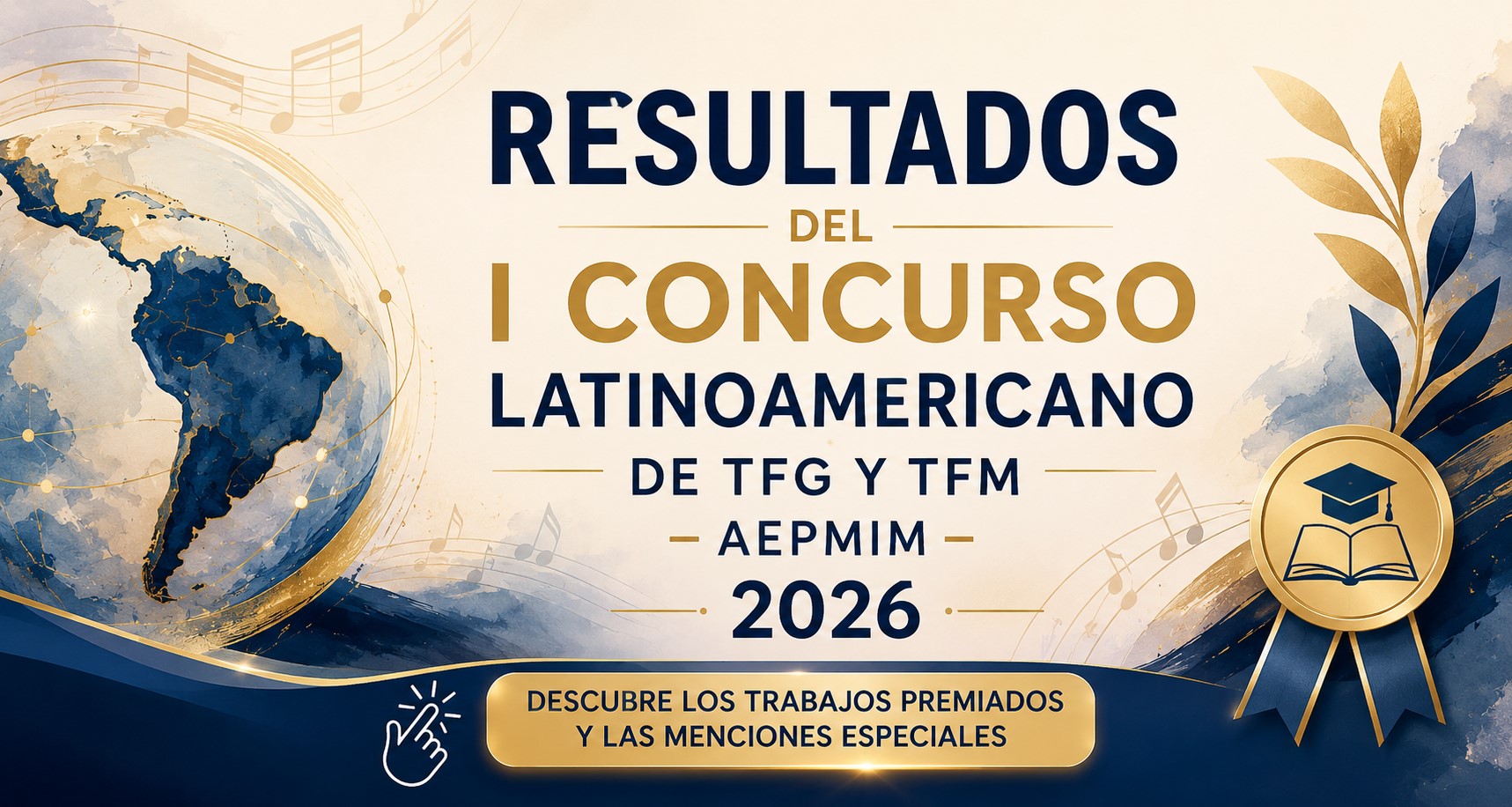 Resultados del I Concurso de Trabajos de Fin de Grado (TFG) y Trabajos de Fin de Máster (TFM). -AEPMIM 2026